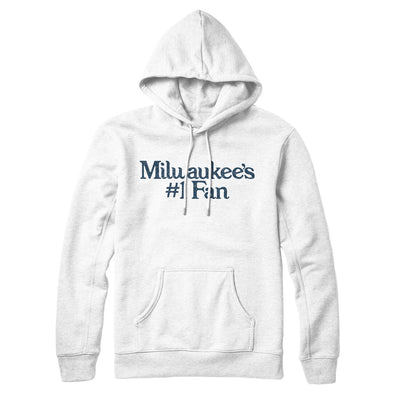 Milwaukee's Number 1 Fan Hoodie-White-Allegiant Goods Co. Vintage Sports Apparel