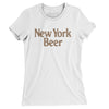 New York Beer Women's T-Shirt-White-Allegiant Goods Co. Vintage Sports Apparel