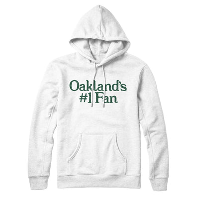 Oakland's Number 1 Fan Hoodie-White-Allegiant Goods Co. Vintage Sports Apparel