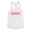 I've Been To Rhode Island Women's Racerback Tank-White-Allegiant Goods Co. Vintage Sports Apparel