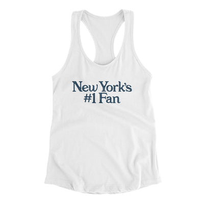 New York's Number 1 Fan Women's Racerback Tank-White-Allegiant Goods Co. Vintage Sports Apparel