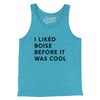 I Liked Boise Before It Was Cool Men/Unisex Tank Top-Aqua TriBlend-Allegiant Goods Co. Vintage Sports Apparel