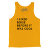 I Liked Boise Before It Was Cool Men/Unisex Tank Top-Gold-Allegiant Goods Co. Vintage Sports Apparel