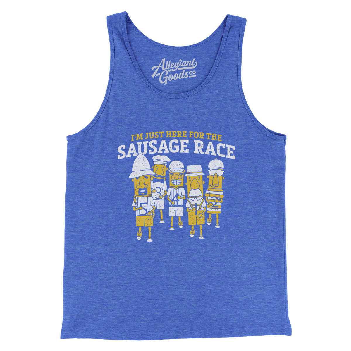 I'm Just Here For The Sausage Race Men/Unisex T-Shirt - Allegiant Goods Co.